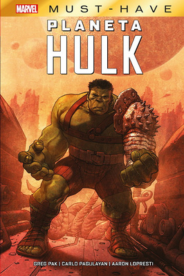 Marvel Must-Have Giant-Size. Planeta Hulk 