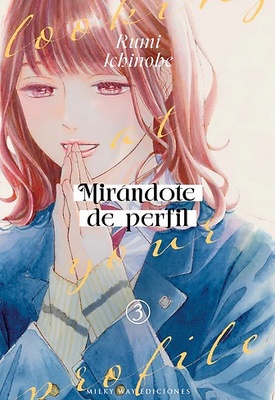 Mirándote de perfil  3 