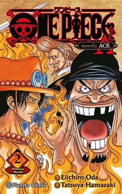 ONE PIECE: PORTGAS ACE 2 (NOVELA)