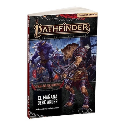 Pathfinder 2 - La Era de las Cenizas 3: El Mañana debe Arder