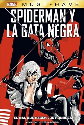 SPIDERMAN / LA GATA NEGRA: EL MAL QUE HACEN LOS HOMBRES