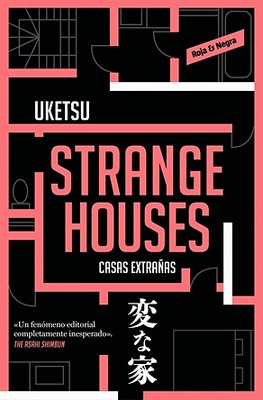 STRANGE HOUSES (CASAS EXTRAÑAS)