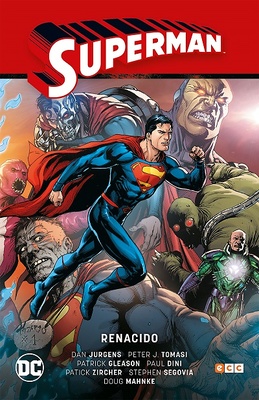 Superman vol. 4: Renacido (Superman Saga - Renacido parte 1)