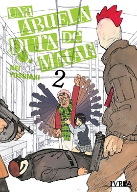 UNA ABUELA DURA DE MATAR 2 