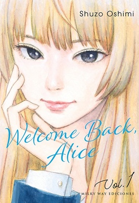 Welcome Back, Alice, Vol. 1